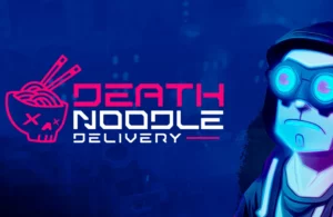 Death Noddle Delivery